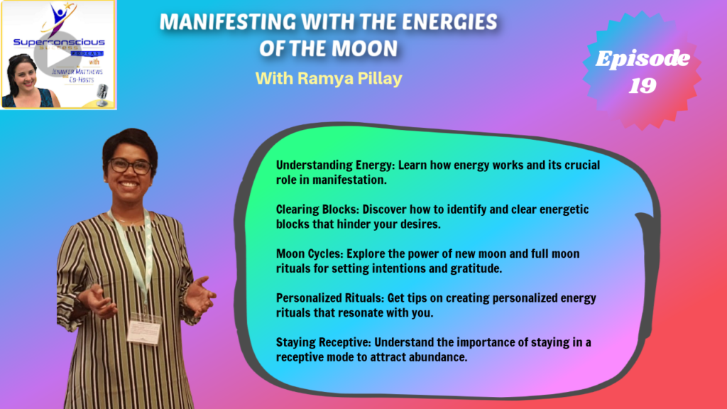 019 - Ramya Pillay - Manifesting with the Energies of the Moon

Energy manifestation
Moon rituals
Energetic blocks