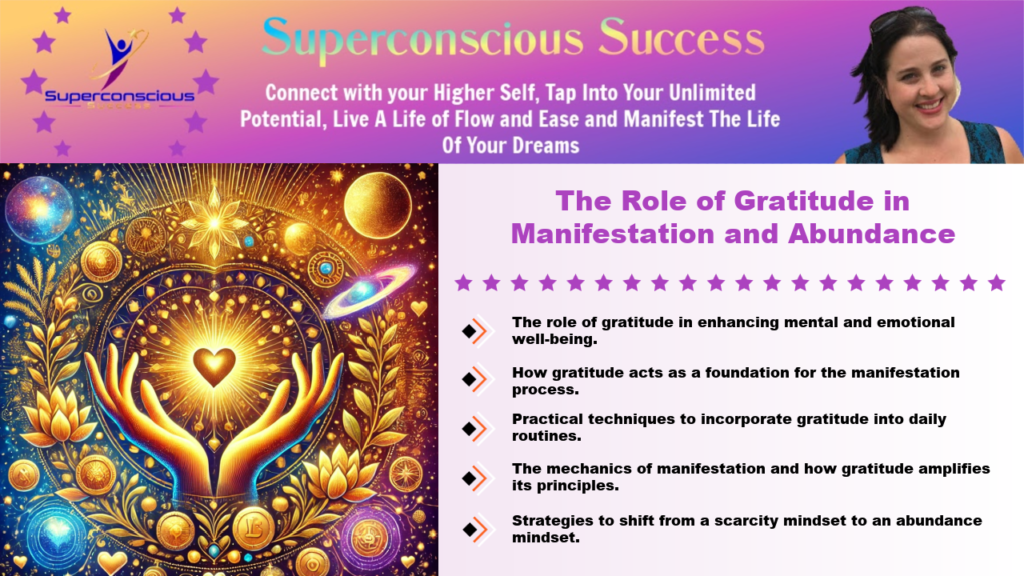 The Role of Gratitude in Manifestation and Abundance