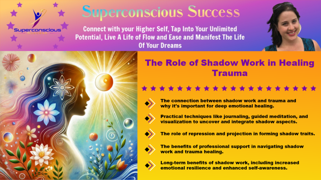 The Role of Shadow Work in Healing Trauma