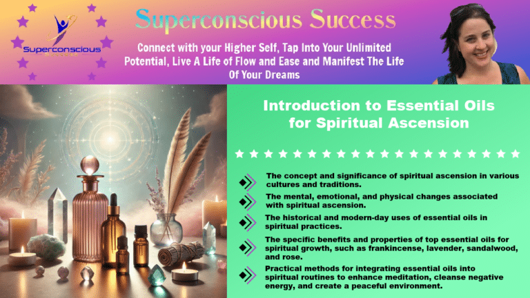 Introduction to Essential Oils for Spiritual Ascension