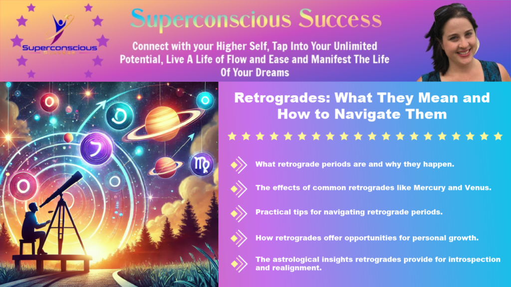 Retrogrades: What They Mean and How to Navigate Them

Retrograde periods
Personal growth
Astrological insights