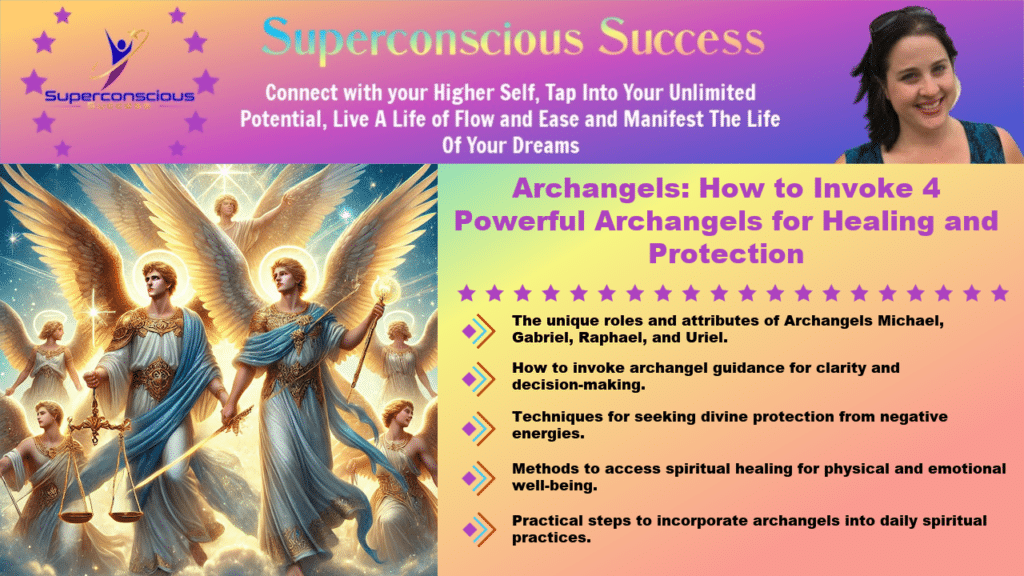 Archangels: How to Invoke 4 Powerful Archangels for Healing and Protection

Archangel Guidance
Divine Protection
Spiritual Healing